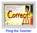 addition game- fling the teacher